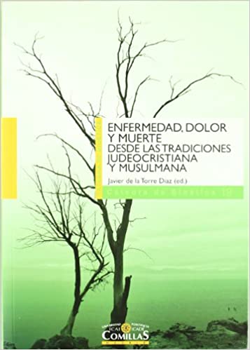 Enfermedad, dolor y muerte