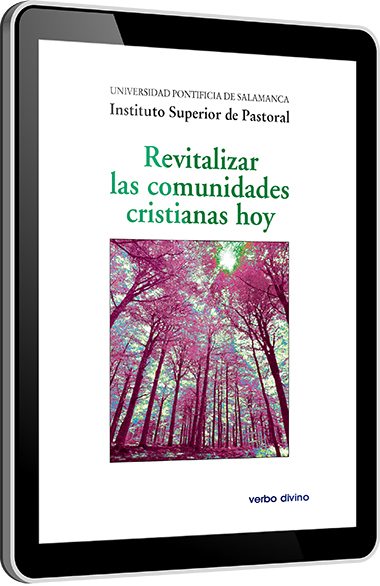 Revitalizar las comunidades cristianas hoy