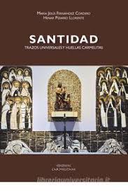 Santidad, trazos universales y huellas Carmelitas